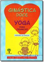 Ginastica doce e yoga para criancas
