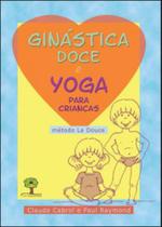 Ginástica doce e yoga para crianças