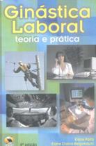 Ginástica Laboral. Teoria e Prática Ginástica Laboral. Teoria e Prática