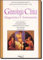 Ginecologia clinica - diagnostico e tratamento - MEDBOOK EDITORA CIENTIFICA Ginecologia clinica - diagnostico e tratamento - MEDBOOK EDITORA CIENTIFICA