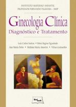 Ginecologia Clínica - Diagnóstico e Tratamento - MEDBOOK EDITORA Ginecologia Clínica - Diagnóstico e Tratamento - MEDBOOK EDITORA