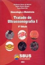 Ginecologia e Obstetricia - Tratado de Ultrassonografia I Ginecologia e Obstetricia - Tratado de Ultrassonografia I