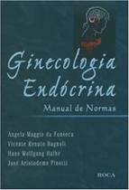 Ginecologia endocrina manual de normas - EDITORA ROCA Ginecologia endocrina manual de normas - EDITORA ROCA
