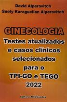 Ginecologia testes atualizados e casos clinicos para o tpi-go e tego