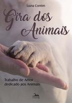 Gira Dos Animais - ANUBIS EDITORES