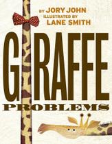 Giraffe Problems Giraffe Problems