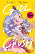 Girl Crush - Volume 04 Girl Crush - Volume 04