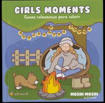 Girls Moments - Cenas Relaxantes Para Colorir Girls Moments - Cenas Relaxantes Para Colorir
