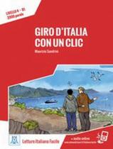Giro Ditalia Con Un Clic - Libro + Audio Online