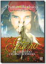 Gitano - A Vida do Cigano Rodrigo - BOOK ESPIRITA