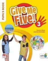 Give me five! 3 pupil's book pack with activity book