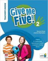 Give me five! teachers book pack-2 - MACMILLAN