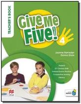 Give me five! teachers book pack-4 - MACMILLAN