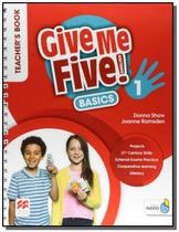 Give me five! teachers book pack basics-1 - MACMILLAN