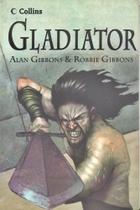 Gladiator - Collins Read On