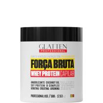Glatten Força Bruta - Máscara Whey Protein Capilar 450ml