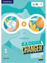 Global changer 1 - teacher's book with digital pack Global changer 1 - teacher's book with digital pack