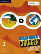 Global Changer 2 Tb With Digital Pack - 1St Ed - CAMBRIDGE AUDIO VISUAL & BOOK TEACHER