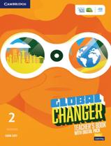 Global Changer 2 Tb With Digital Pack - 1St Ed - CAMBRIDGE AUDIO VISUAL & BOOK TEACHER