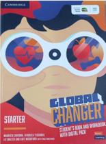 Global Changer Starter - Student's Book And Workbook With Digital Pack