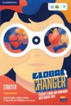 Global changer starter students book and workbook with digital pack