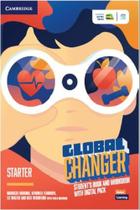 Global changer starter students book and workbook with digital pack -