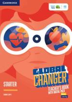 Global Changer Starter Tb With Digital Pack - 1St Ed -