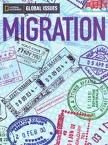 Global Issues: Migration - Above Level - 01Ed/14 - CENGAGE LEARNING DIDATICO