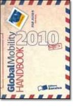 Global Mobility Handbook 20 Global Mobility Handbook 20