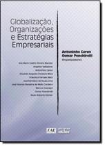 Globalização, Organizações e Estratégias Empresariais