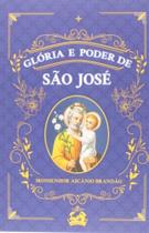 Glória E Poder De São José Glória E Poder De São José