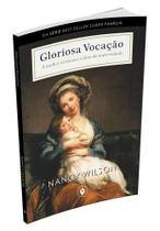 Gloriosa Vocação - Editora Clire