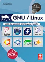GNU / Linux - Aprenda a Operar o Sistema na Prática - Viena