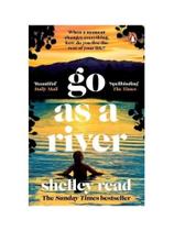 Go as a river Go as a river