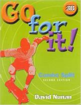 Go for It. 3B - Student Book and Workbook - Combo Split - 02 Edition: Book 3B Paperback Nunan, David