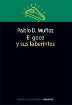 Goce Y Sus Laberintos El