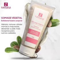 Gomage Vegetal Esfoliante 150g Samana Gomage Vegetal Esfoliante 150g Samana