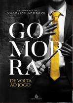 GOMORRA vol. 2 - Caroline Andrade - Romance e Suspense GOMORRA vol. 2 - Caroline Andrade - Romance e Suspense
