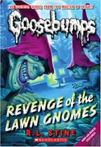 Goosebumps - Revenge Of The Lawn Gnomes - SCHOLASTIC PRESS