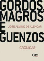 Gordos, magros e guenzos Gordos, magros e guenzos