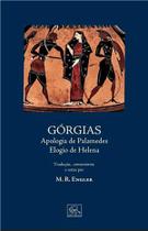 Górgias - Apologia de Palamedes e Elogio de Helena