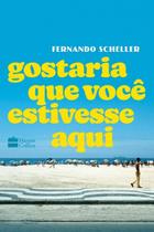 Gostaria Que Você Estivesse Aqui