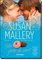 Gosto de Amor - Coleção as Irmãs Keyes - Livro 2, Um Gosto de Amor - Coleção as Irmãs Keyes - Livro 2, Um