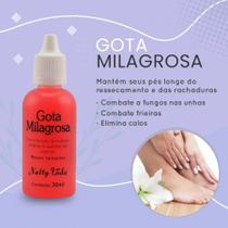 Gota milagrosa 30ml rachadura dos pes