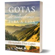 Gotas de Sabedoria Para a Vida Gotas de Sabedoria Para a Vida