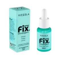 Gotas Fix Blindagem Vizzela 30ml