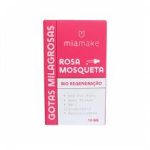 Gotas Milagrosas - Rosa Mosqueta 100% puro - Vegano - 10ml - Mia Make