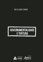 Governamentalidade e tortura - APPRIS