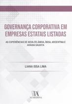 Governança corporativa em empresas estatais listadas as experiências de nova zelândia, índia, argentina e arábia saudita