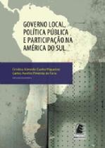 Governo local, politica publica e participacao na america do sul - EDITORA PUC MINAS Governo local, politica publica e participacao na america do sul - EDITORA PUC MINAS